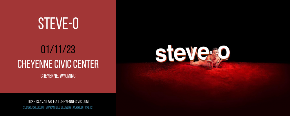 Steve-O at Cheyenne Civic Center tickets Steve-O at Cheyenne Civic Center