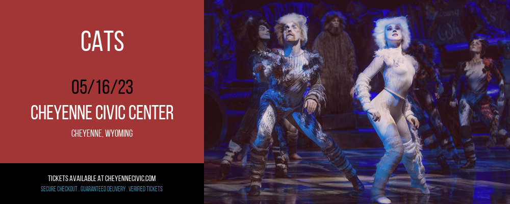 Cats at Cheyenne Civic Center tickets Cats at Cheyenne Civic Center