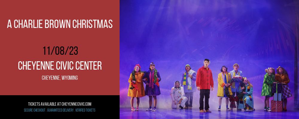 A Charlie Brown Christmas at Cheyenne Civic Center