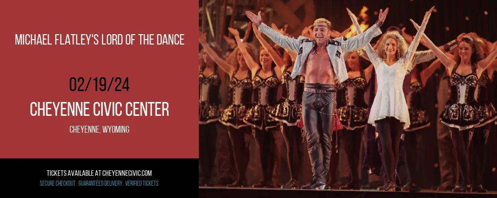 Michael Flatley's Lord of the Dance at Cheyenne Civic Center