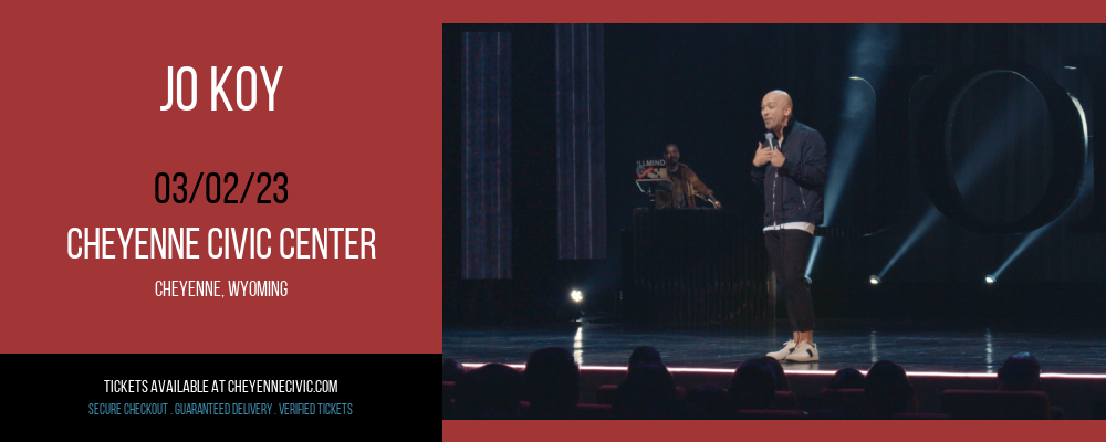 Jo Koy at Cheyenne Civic Center tickets Jo Koy at Cheyenne Civic Center