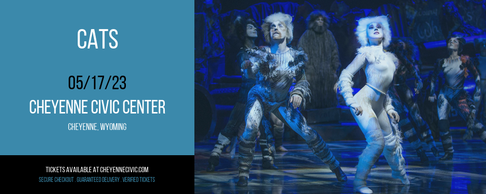 Cats at Cheyenne Civic Center tickets Cats at Cheyenne Civic Center