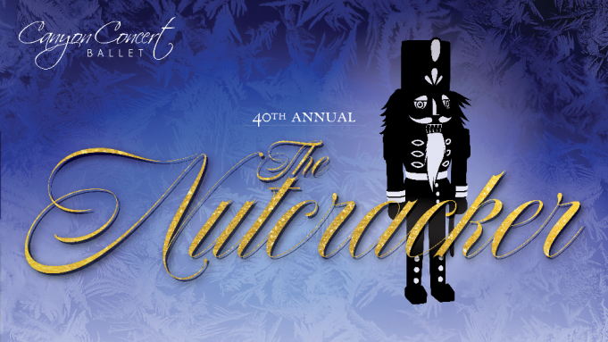 Canyon Concert Ballet: The Nutcracker