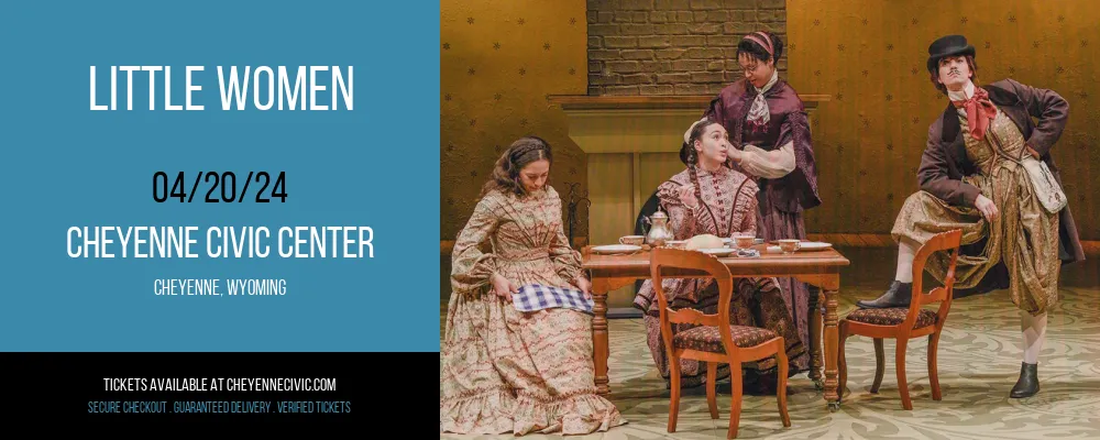 Little Women at Cheyenne Civic Center