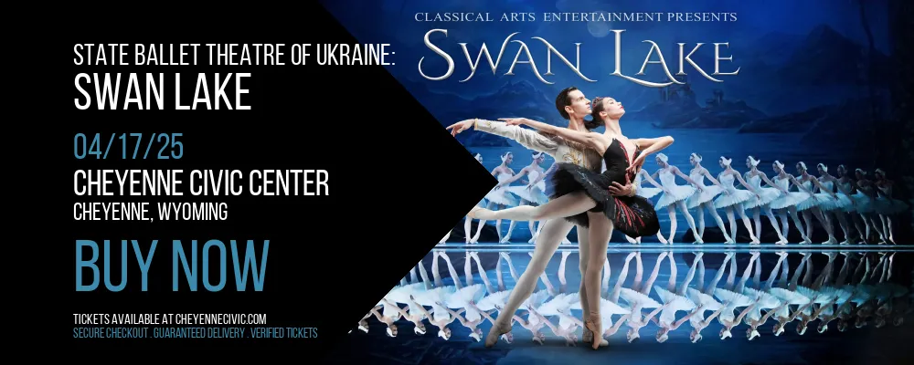 State Ballet Theatre of Ukraine at Cheyenne Civic Center