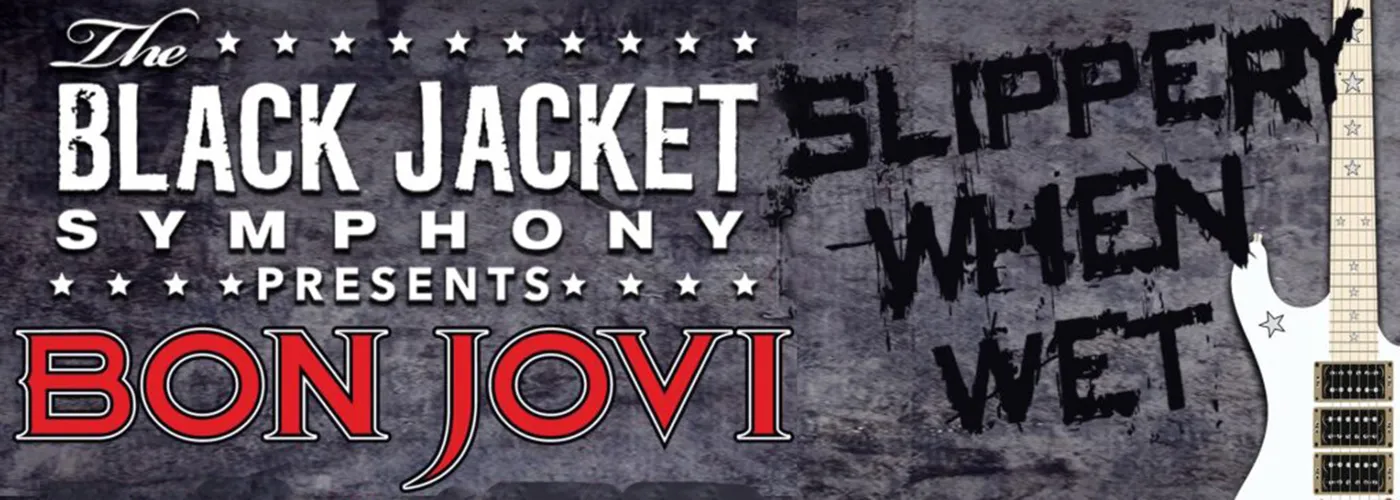 Black Jacket Symphony: Bon Jovi’s Slippery When Wet